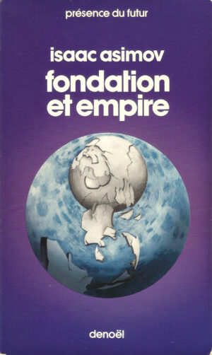 Fondation et empire (t.2)