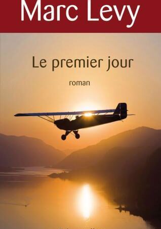 Le premier jour