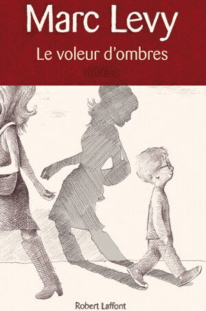 Le voleur d'ombres