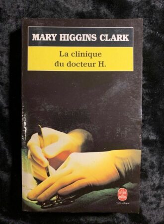 La clinique du docteur H.