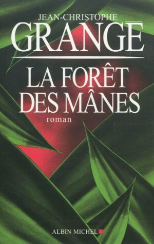 La forêt des Mânes