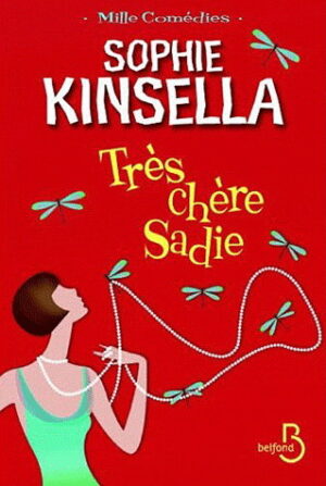 Très chère Sadie