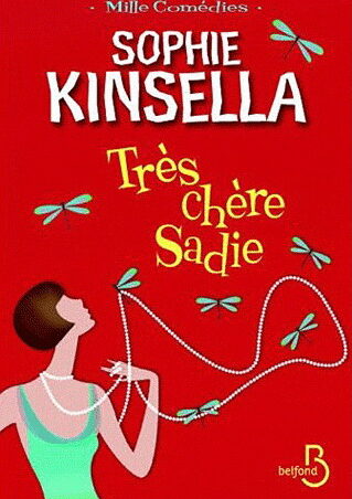 Très chère Sadie