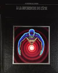 À la recherche de l'âme