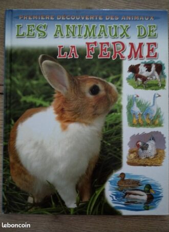 Première découverte des animaux: les animaux de la ferme