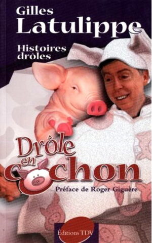 Drôle en cochon