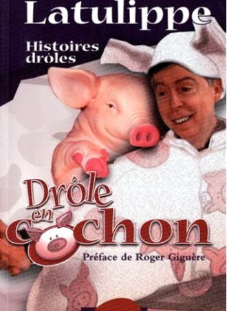Drôle en cochon