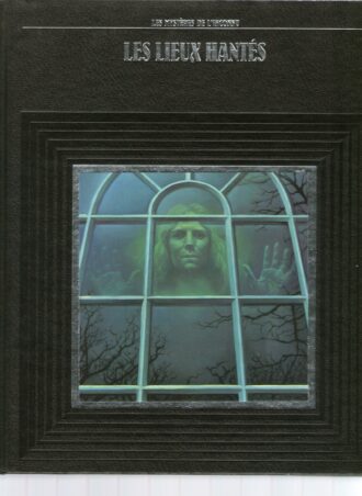 Les lieux hantés