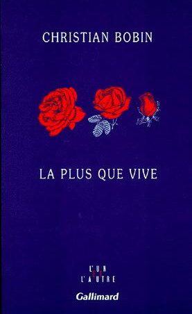 La plus que vive