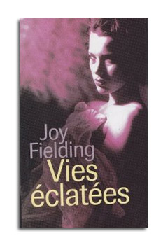 Vies éclatées