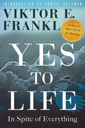 Yes to life